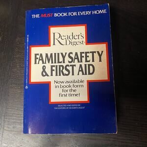 Readers Digest: Family Safety First Aid - Paperback - 1984